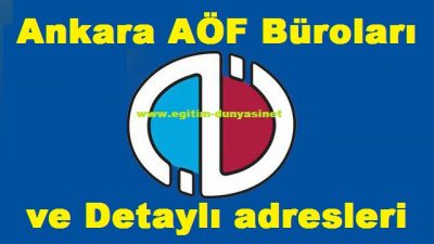 Ankara Açıköğretim (AÖF) Büroları ve Detaylı adresleri