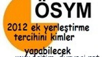 Ek kontenjan (Yerleştirme) Şartları-Üniversite (lys-ygs) 2012-2013