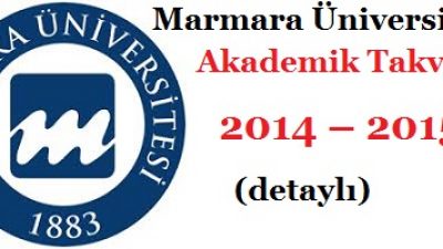 Marmara Üniversitesi Akademik Takvim 2014 – 2015 (detaylı)