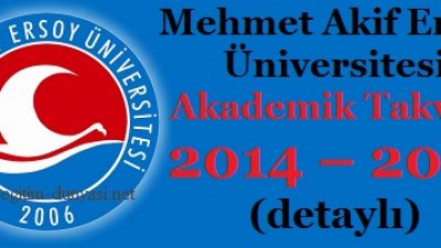 Mehmet Akif Ersoy Üniversitesi Akademik Takvim 2014 2015