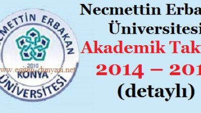 Necmettin Erbakan Üniversitesi Akademik Takvim 2014 2015