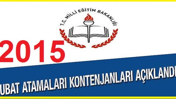 2015 Şubat Öğretmen Atama Kontenjan listesi Açıklandı
