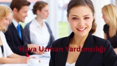 Havacılık Uzman Yardımcısı Alınacak 2015