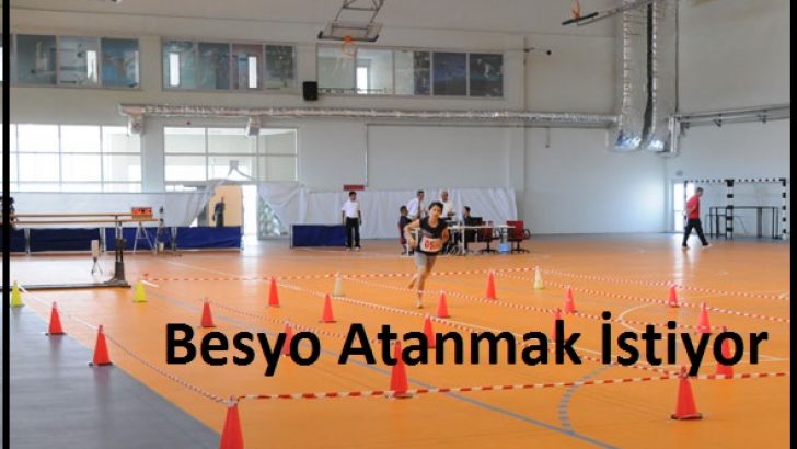 Besyo Atanma Sayısının Artmasını İstiyor 2015