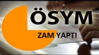 “ÖSYM Sınavlara Genel Zam Yaptı”