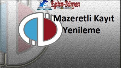 AÖF 2015 Mazeretli Kayıt Yenileme İşlemleri