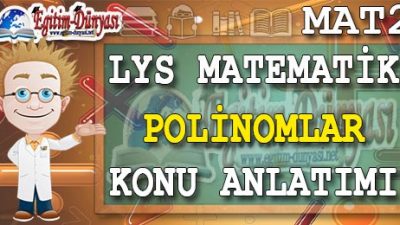 Polinomlar Konu Anlatımı Video