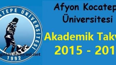 Afyon Kocatepe Üniversitesi Akademik Takvim 2015 2016