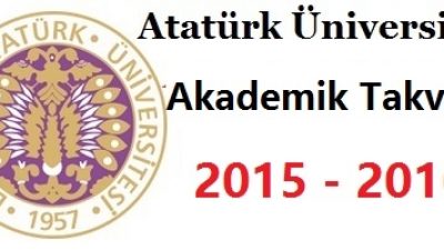 Atatürk Üniversitesi Akademik Takvim 2015 2016