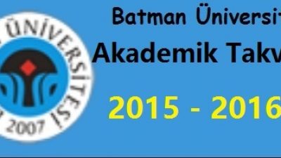 Batman Üniversitesi Akademik Takvim 2015 2016