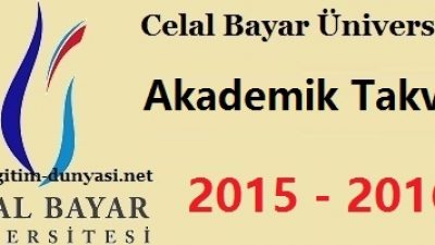Celal Bayar Üniversitesi Akademik Takvim 2015 2016