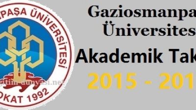 Gaziosmanpaşa Üniversitesi Akademik Takvim 2015 2016