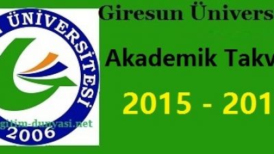 Giresun Üniversitesi Akademik Takvim 2015 2016