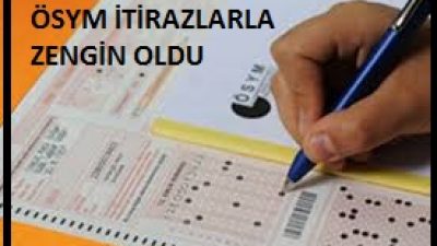 ÖSYM İtirazlarla Zengin Oldu