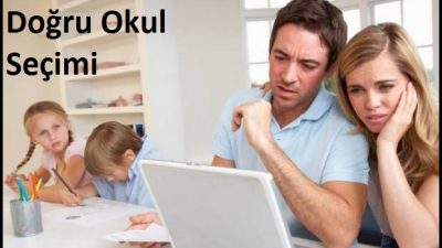 Doğru Okul Seçiminde 10 Altın Tavsiye